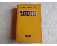Tarendol René Barjavel 1946