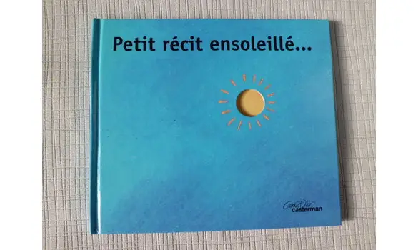 Petit récit ensoleillé