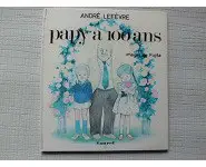 Papy a cent ans André Lefèvre/Fujita