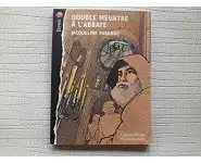 Double meurtre à l'abbaye-J.Mirande