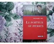 Le Porteur de pierres/Roman Junior