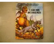 L'âge des dinosaures Explorons ensemble