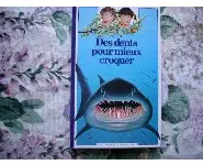 Des dents pour mieux croquer/D.Benja.