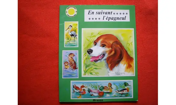 En suivant l'épagneul /Luce Lagarde