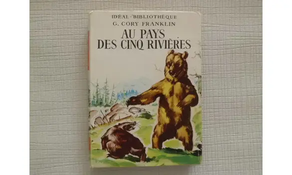 Au pays des 5 rivières Idéal bibliothèqu