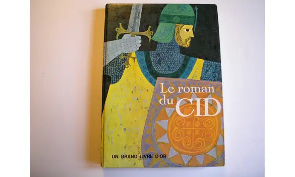 Le roman du cid/Grand livre d'or 1965