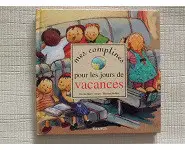 Mes comptines pour les jours de vacances