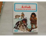 Arlok, l'eskimo du grand nord