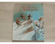 Les cristaux du Mt-Blanc- Archimède