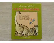 Les dragons Contes du joli bois
