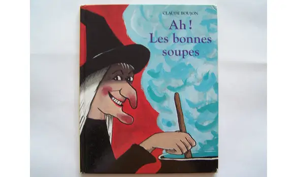 Ah! les bonnes soupes école des loisirs