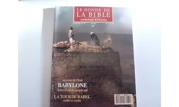 Le monde de la Bible N°71 1991 Babylone