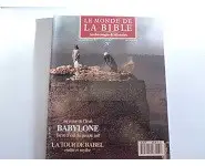 Le monde de la Bible N°71 1991 Babylone