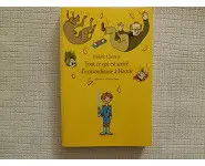 tout ce qui est arrivé d'extraordinaire