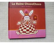 La reine Chocochoco Giboulée