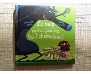 Le loup ne mangera pas les 7 chevreaux