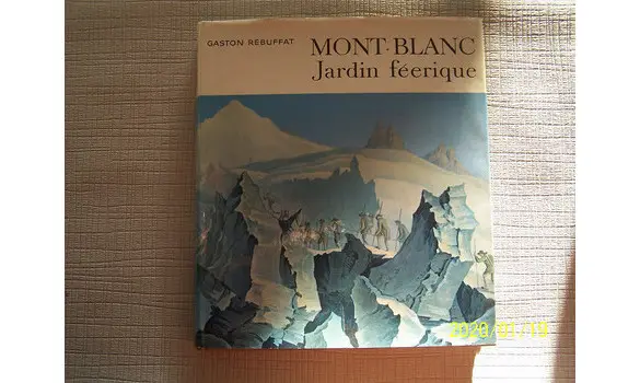 Jardin féerique. Gaston Rebuffat