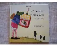 Crocodile Trouve une maison Fabler