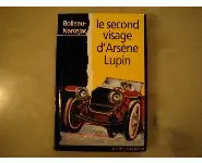 Le second visage d'Arsène Lupin