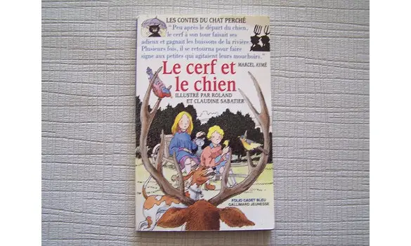 Le cerf et le chien Marcel Aymé folio
