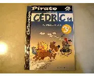 Cédric 14 Pirate/Au pied j'ai dit