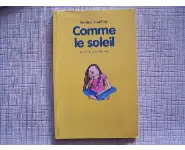 Comme le soleil Jérôme Lambert