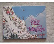 Les petits nez aussi vont à la montagne