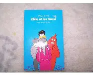 Zélie et les Gazzi -Adrien Albert