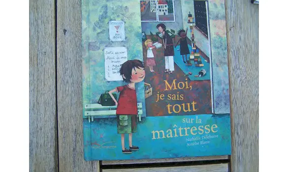 Moi je sais tout sur la maîtresse