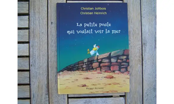 La petite poule qui voulait voir la mer