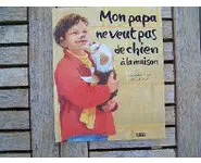 Mon papa ne veut pas de chien à la maiso