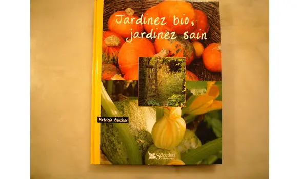 Jardinez bio, jardinez sain/P. Beucher