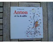 Anton et la feuille-L'école des loisirs