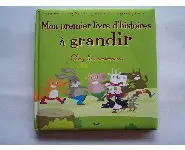 Mon premier livre d'histoires à grandir