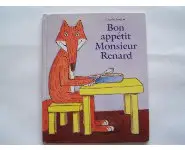 Bon appétit Monsieur Renard