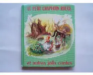 Le petit Chaperon rouge et autres jolis