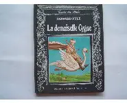 La demoiselle cygne-chat perché