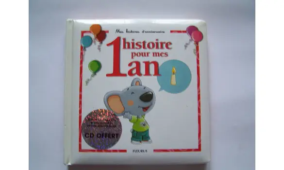 1 Histoire pour mes 1 an avec CD