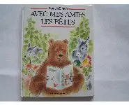 Avec mes amis les bêtes-Romain Simon