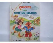 Conte des cent un matins-CE2-CM1