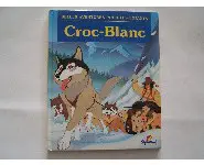 Croc-Blanc Belle aventures