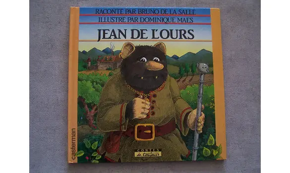 Jean de l'ours, contes de toujours