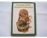 Les plus belles histoires d'animaux