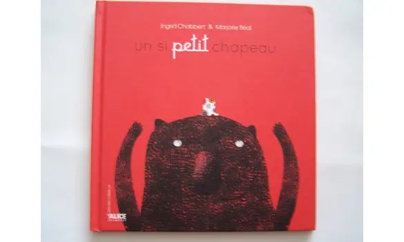 Un si petit chapeau-Histoire comme ça