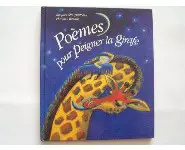 Poèmes pour peigner la girafe.
