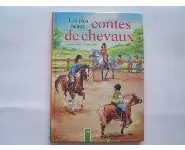 Les plus beaux contes de Chevaux