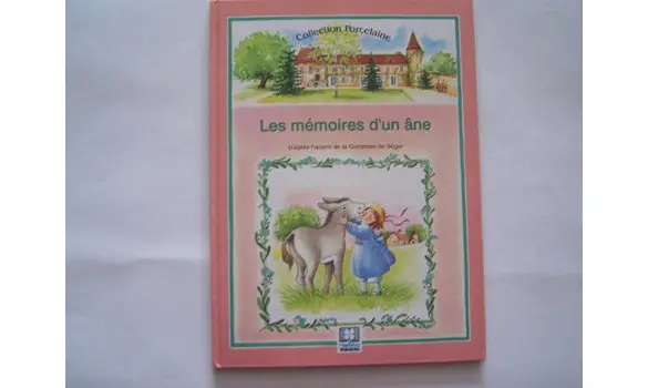 Les mémoires d'un âne coll. Porcelaine