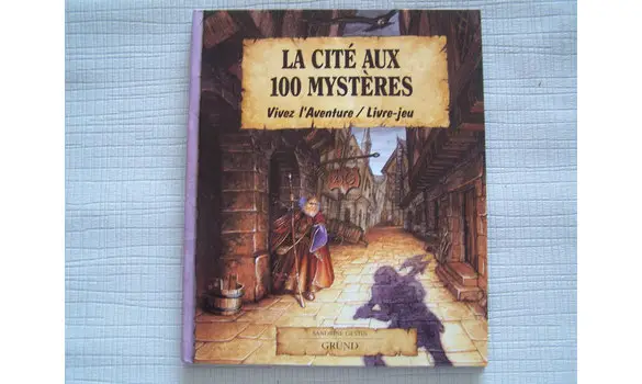 La cité aux aux 100 mystères/Gründ