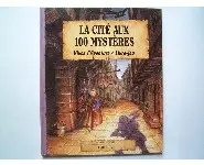 La cité aux aux 100 mystères/Gründ