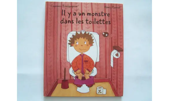 Il y a un monstre dans les toilettes